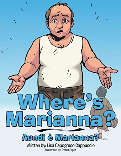 Where's Marianna?: Aundi E Marianna?