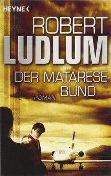 Der Matarese-Bund: Roman