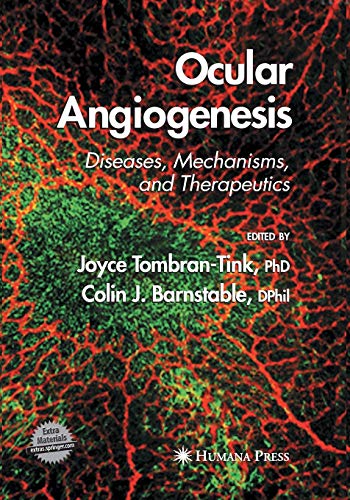 Ocular Angiogenesis: Diseases, Mechanisms, and Therapeutics (Ophthalmology Research)