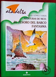 Aventuras de nico : el tesoro del barco fantasma Gomez Cerda, Alfredo