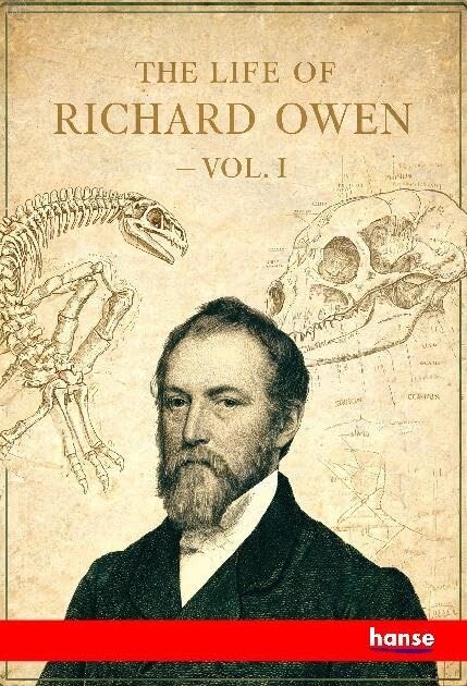 The Life of Richard Owen