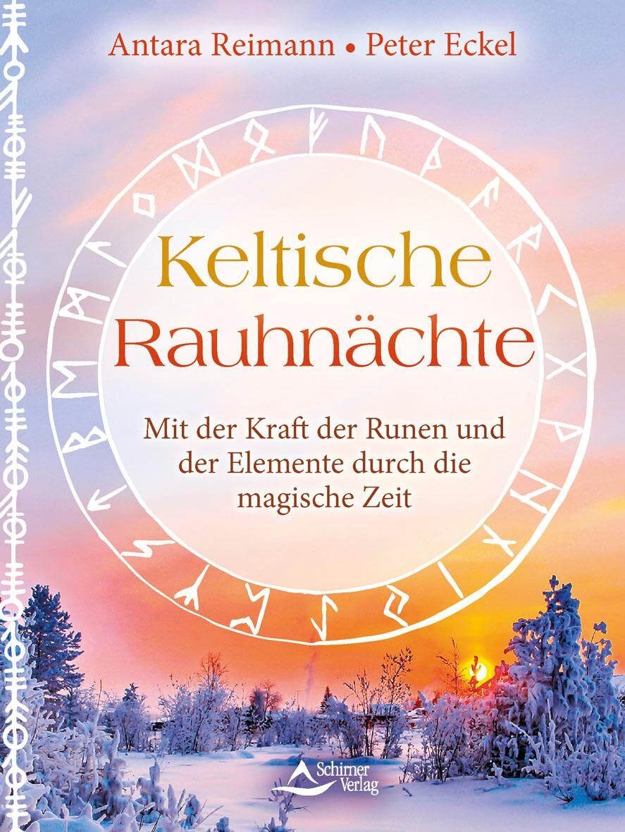 Reimann, Antara: Keltische Rauhnächte