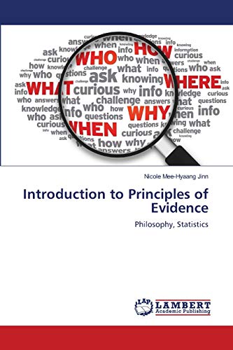 Introduction to Principles of Evidence: Philosophy, Statistics