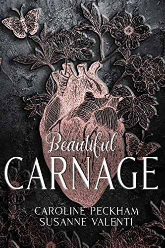 Caroline Peckham Beautiful Carnage (Dark Empire, Band 1)