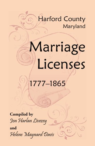 Harford County, Maryland Marriage Licenses, 1777-1865