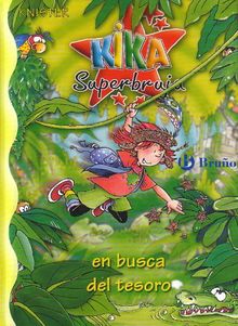 Kika Superbruja en busca del tesoro (Castellano - Bruño - Knister - Kika Superbruja)