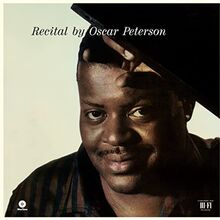 Recital By Oscar Peterson+1 Bonus Track (Ltd. [Vinyl LP]