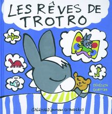 Les rêves de Trotro
