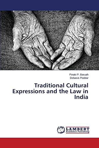Traditional Cultural Expressions and the Law in India