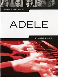 Really Easy Piano Adele Piano Book (Updated Edition)