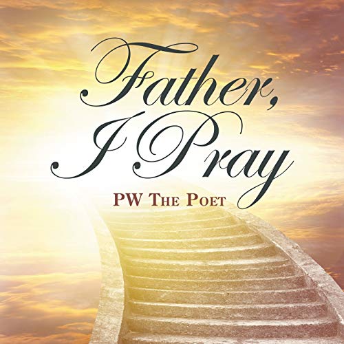 Father, I Pray