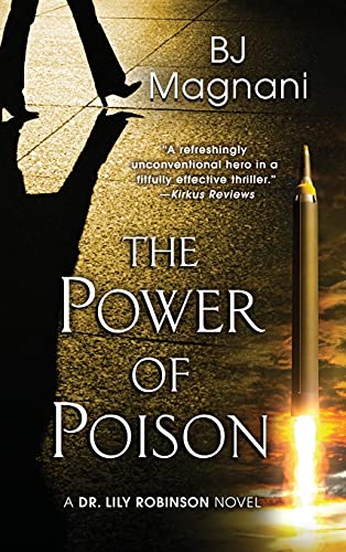 The Power of Poison (A Dr. Lily Robinson Novel, Band 2)