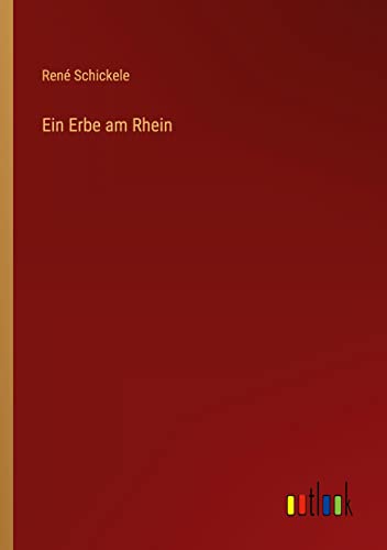 Ein Erbe am Rhein