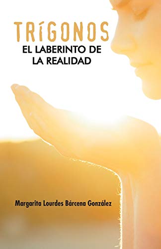Trigonos: El Laberinto de la Realidad