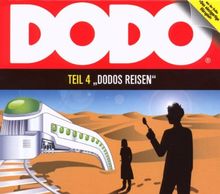 Dodo - Folge 4: Dodos Reisen. Hörspiel.