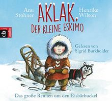 Aklak, der kleine Eskimo: Das große Rennen um den Eisbärbuckel