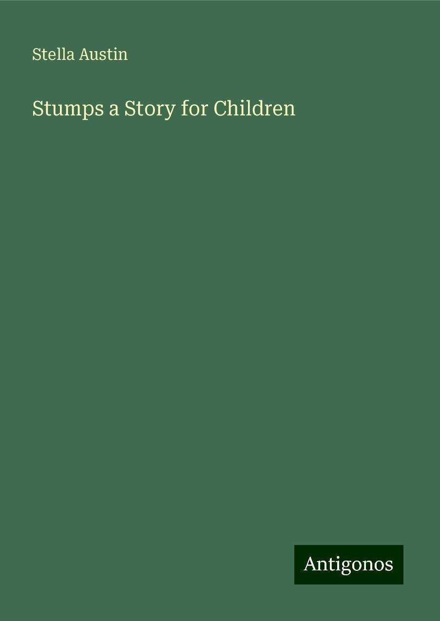 Stumps a Story for Children