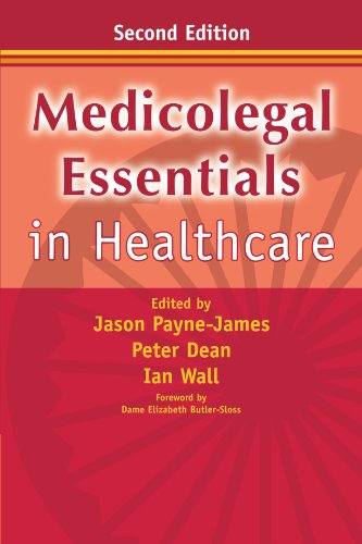 Medicolegal Essentials in Healthcare