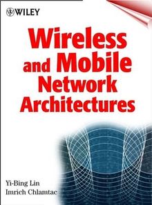 Wireless Mobile Architectures