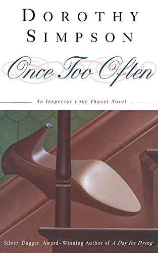 ONCE TOO OFTEN: AN INSPECTOR LUKE THANET NOVEL