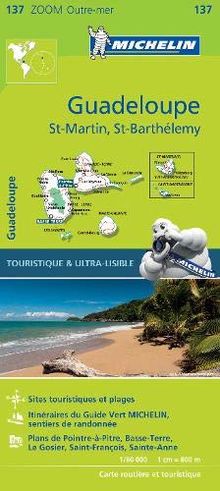 Guadeloupe - Zoom Map 137 (Michelin Zoom Map, Band 137)