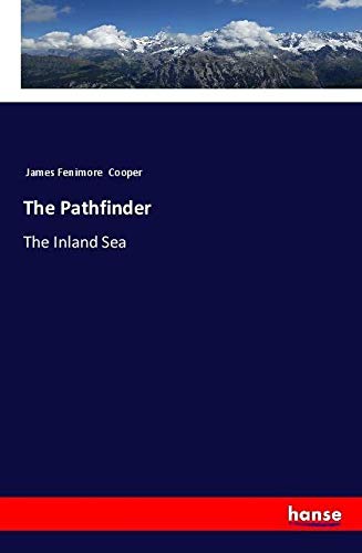 The Pathfinder: The Inland Sea