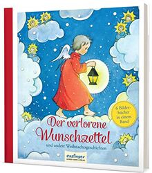 Der verlorene Wunschzettel: und andere Weihnachtsgeschichten | Nostalgie-Bilderbücher zum Vorlesen