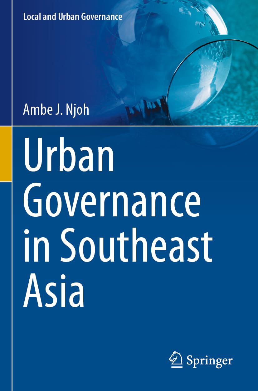 Urban Governance in Southeast Asia: DE (Local and Urban Governance)