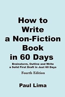 How to Write a Non-fiction Book in 60 Days
