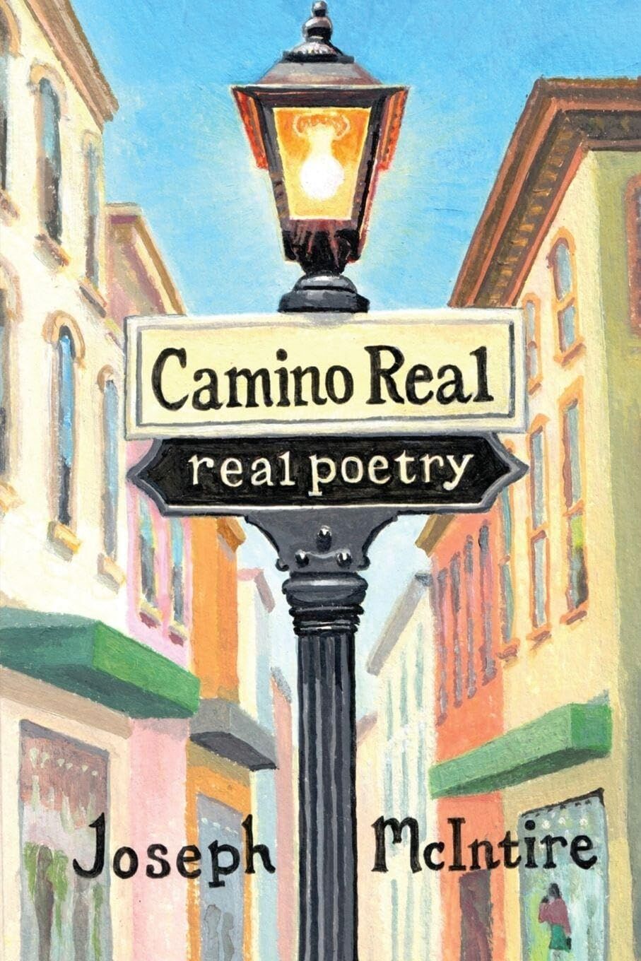Camino Real - Real Poetry