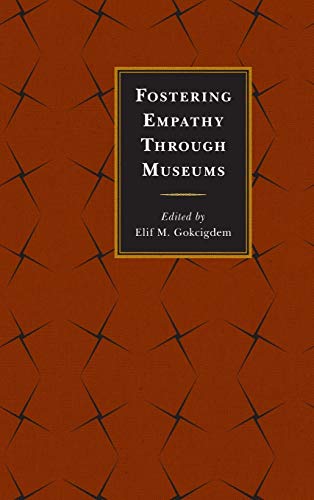 Fostering Empathy Through Museums