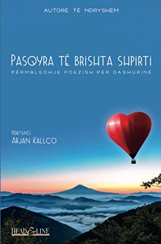 Pasqyra të brishta shpirti: Përmbledhje poezish për dashurinë