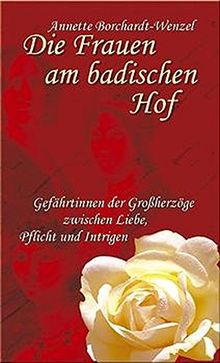 Die Frauen am badischen Hof