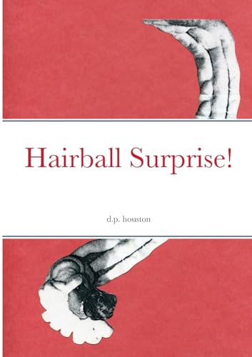 Hairball Surprise!
