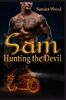 Sam - Hunting the Devil (Devil Agents M.C.)