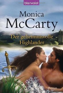 Der geheimnisvolle Highlander: Roman