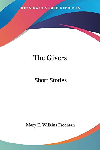 The Givers: Short Stories