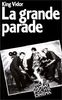 La Grande parade : Autobiographie (Poche Cinéma)