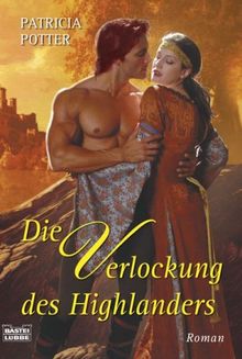 Die Verlockung des Highlanders