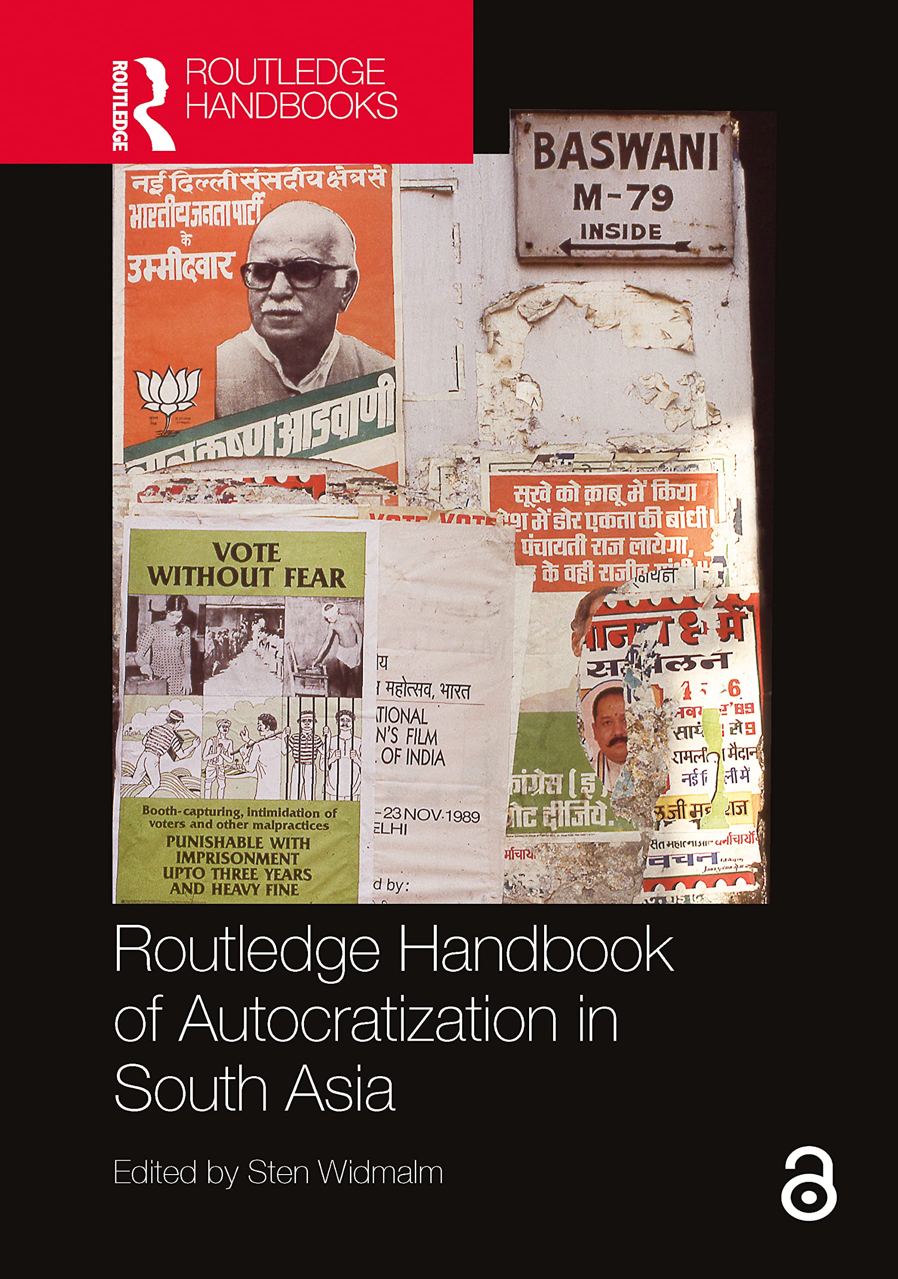 Routledge Handbook of Autocratization in South Asia (Routledge Handbooks)