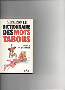Le dictionnaire des mots tabous