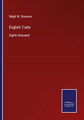 English Traits: Eighth thousand