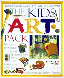 Kids' Art Pack: A Hands-on Exploration of Art for the Whole Family