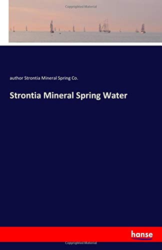 Strontia Mineral Spring Water