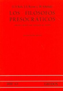 Filosofos presocraticos (historia critic (VARIOS GREDOS, Band 63)