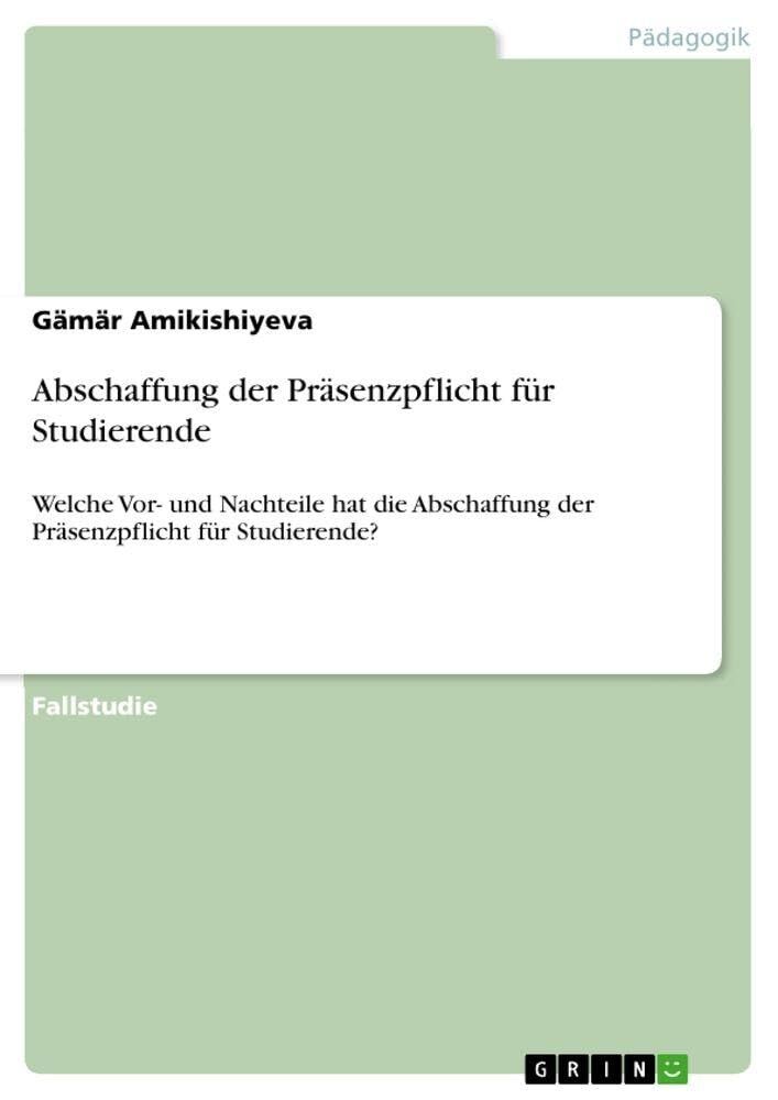 Abschaffung der Präsenzpflicht für Studierende