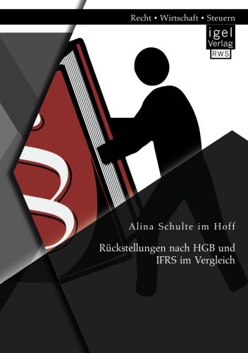 Rückstellungen nach Hgb und Ifrs im Vergleich