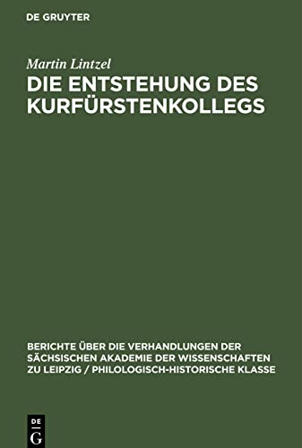 Die Entstehung des Kurfürstenkollegs