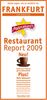 Marcellino's Restaurant Report 2009. Frankfurt und Umgebung