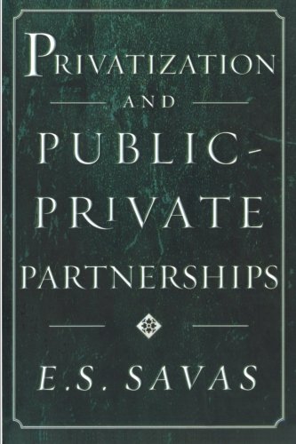 Privatization and Public-Private Partnerships